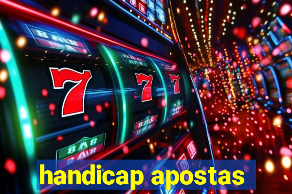 handicap apostas